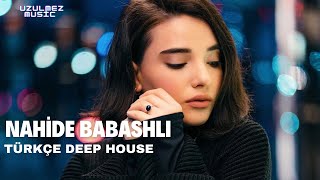 NAHİDE BABASHLI - İSTANBUL UYURKEN ( DEEPHOUSE MUSİC ) Resimi