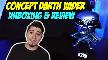 CONCEPT DARTH VADER || Unboxing and Review || Star Wars Funko POP