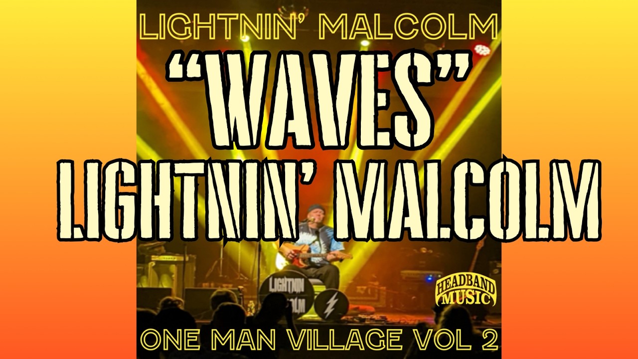 YouTube에서 Lightnin' Malcolm - "Waves" (Official Video) 보기 YouTube에서 Lightnin' Malcolm - "Waves" (Official Video) 보기