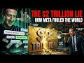 The $2 Trillion Lie: How Meta Fooled the World