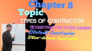 Types of Constructor (Chapter 8 FBISE)