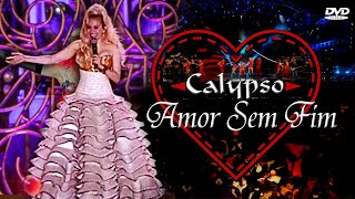 DVS Banda Calypso: Amor sem fim