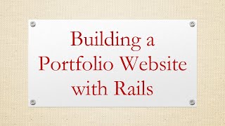 Building a Portfolio Website with Rails