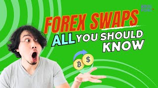 Forex Swaps Explained: How Do They Work in Forex Trading?