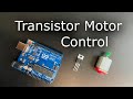 Transistor and Arduino for Motor Control