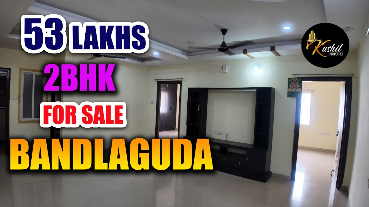  53 LAKHS 2BHK FLAT FOR SALE Bandlaguda jagir 