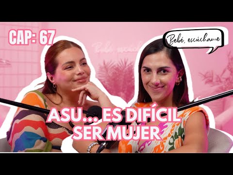 Asu… es difícil ser mujer con Manuela Camacho