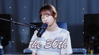 Billie Eilish - The 30th (Cover by SeoRyoung 박서령)