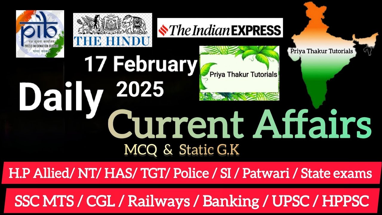 Daily Current affairs 2025 | 17 February 2025 current affairs | MCQ ...