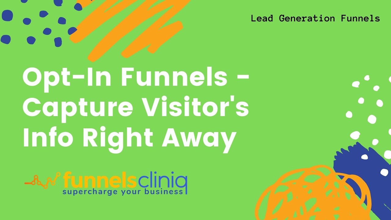 Opt-In Funnels - Capture Visitor's Info Right Away - YouTube
