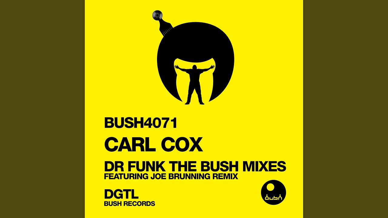 Carl Cox Dr Funk Carl Cox El Rancho Remix