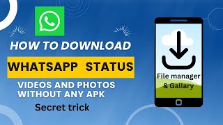 How to download status videos & photos from whatsapp without any app | status kaise download kare screenshot 3