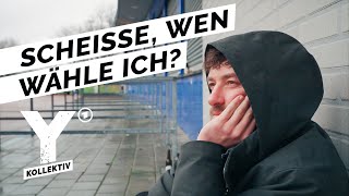 Thumbnail for Frust und Sorge – Planlos vor der Bundestagswahl | Y-Kollektiv
