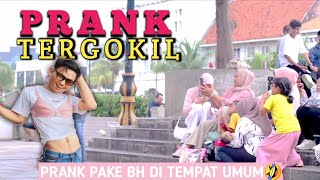 KETIKA COWO PAKE BH DI LUAR‼️PRANK TERGOKIL😂 #comedy #prankbh #pranktergokil #trending