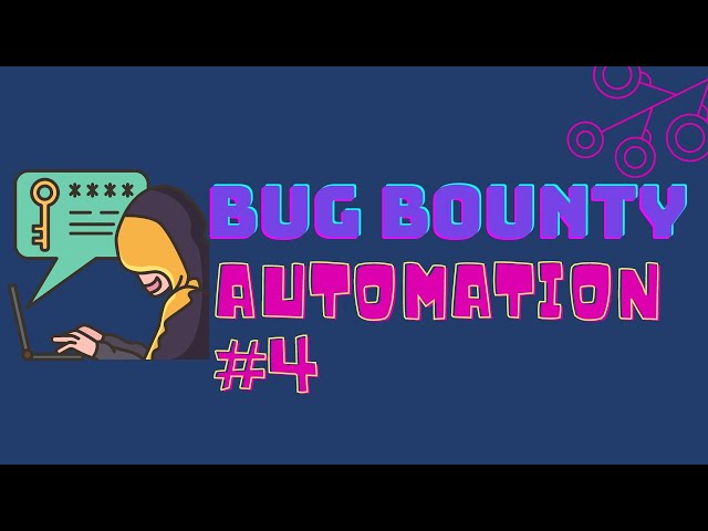 BUG BOUNTY TIPS: CROSS SITE SCRIPTING AUTOMATION