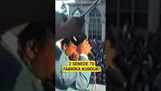 Erbakan 2 Senede 70 Fabrika Kurduk