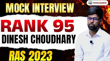 Dinesh Choudhary , Rank 95 : RAS Topper Mock Interview 2023 | Booster Academy