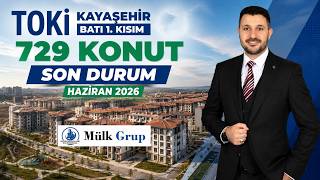 🏗️ TOKİ Kayaşehir Batı 1. Kısım 729 Konut Son Durum | Haziran 2026 Dron Görüntüleri