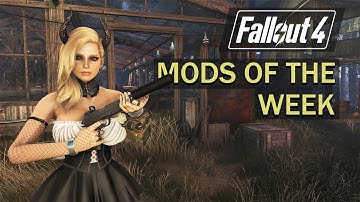 Fallout 4 MOTW 4K – Weapon Mods, Dressed to Kill, Armed to Thrill
