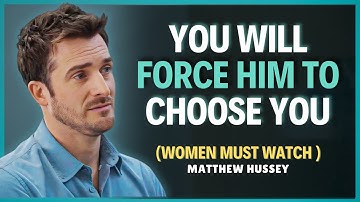 Do this just once and he’ll choose you – even if he has a thousand other options | Matthew Hussey
