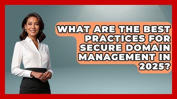 What Are the Best Practices for Secure Domain Management in 2025? - Domain And Hosting Gurus