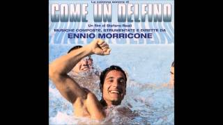 Ennio Morricone: Come Un Delfino (Confidenzialmente #2)