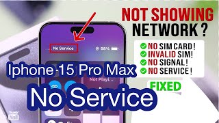 iPhone 15 Pro Max no service, no baseband