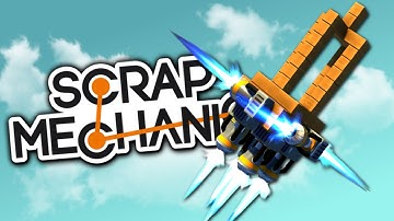 Scrap Mechanic Gameplay - ROCKETS TO SPACE - Let
