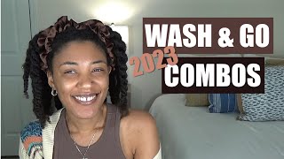 Wash & Go Combos of ✨2023✨