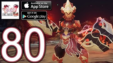 FINAL FANTASY AWAKENING Android iOS Walkthrough - Part 80 - Ch30 Storm sent Demons - Shadows, N29