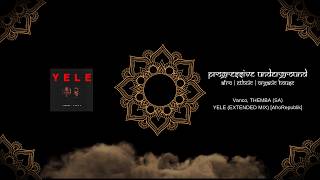 Vanco, THEMBA (SA) - YELE (EXTENDED MIX) [AfroRepublik] #afrohouse