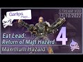 🧄☠️ Eat Lead: Max Hazard『 1st Playthrough, Part 4 』Taking A Kraken