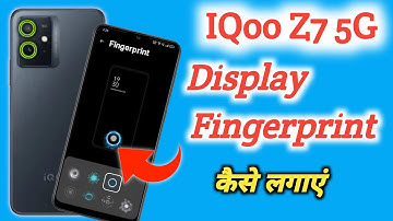 IQoo z7 Fingerprint screen lock / IQoo z7 Me Fingerprint Lock Kaise Lagaye/How To Set Fingerprint