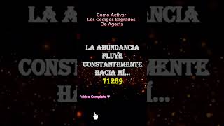 COMO ACTIVAR LOS CÓDIGOS SAGRADOS DE AGESTA | CÓDIGO SAGRADO 71269 |ACTIVA LA ENERGÍA DEL DINERO💰🤑💵