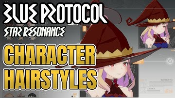 [Blue Protocol Star Resonance] All Hairstyles Character Customization (Female)(CBT)