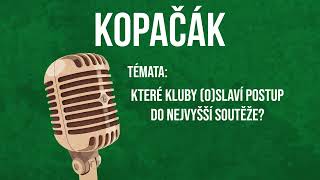 Podcast #83: Které kluby (o)slaví postup do nejvyšší soutěže?