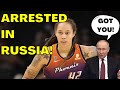 WNBA Star Brittney Griner ARRESTED in RUSSIA! Facing 5 to 10 YEARS in PRISON!
