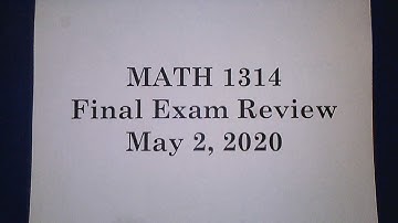 MATH 1314-Final Exam Review