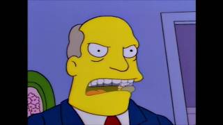 Steamed Hams but Chalmers doesn't believe Skinner's lies and Fires Him