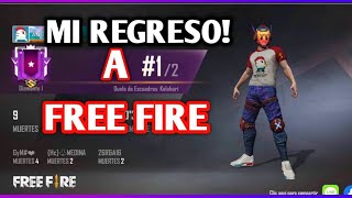 REGRESE *FREE FIRE*