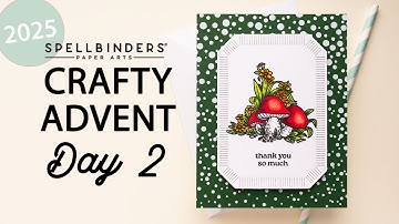 Spellbinders 2025 Crafty Advent Calendar - Day 2