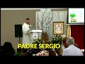 RESCATANDO LA FAMILIA .PADRE SERGIO