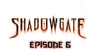 Let's Play Shadowgate - Episode 6 [Werewolf Lady]