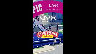 NYX Cosmetics x Livetopia 💗
