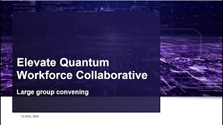 Q3 2025 Elevate Quantum Workforce Collaborative