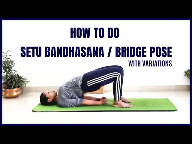 How to Do the Bridge Exercise: Benefits and Variations