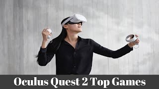 Top 12 Oculus Quest 2 Games and Experiences | Best Games Across Different Categories!