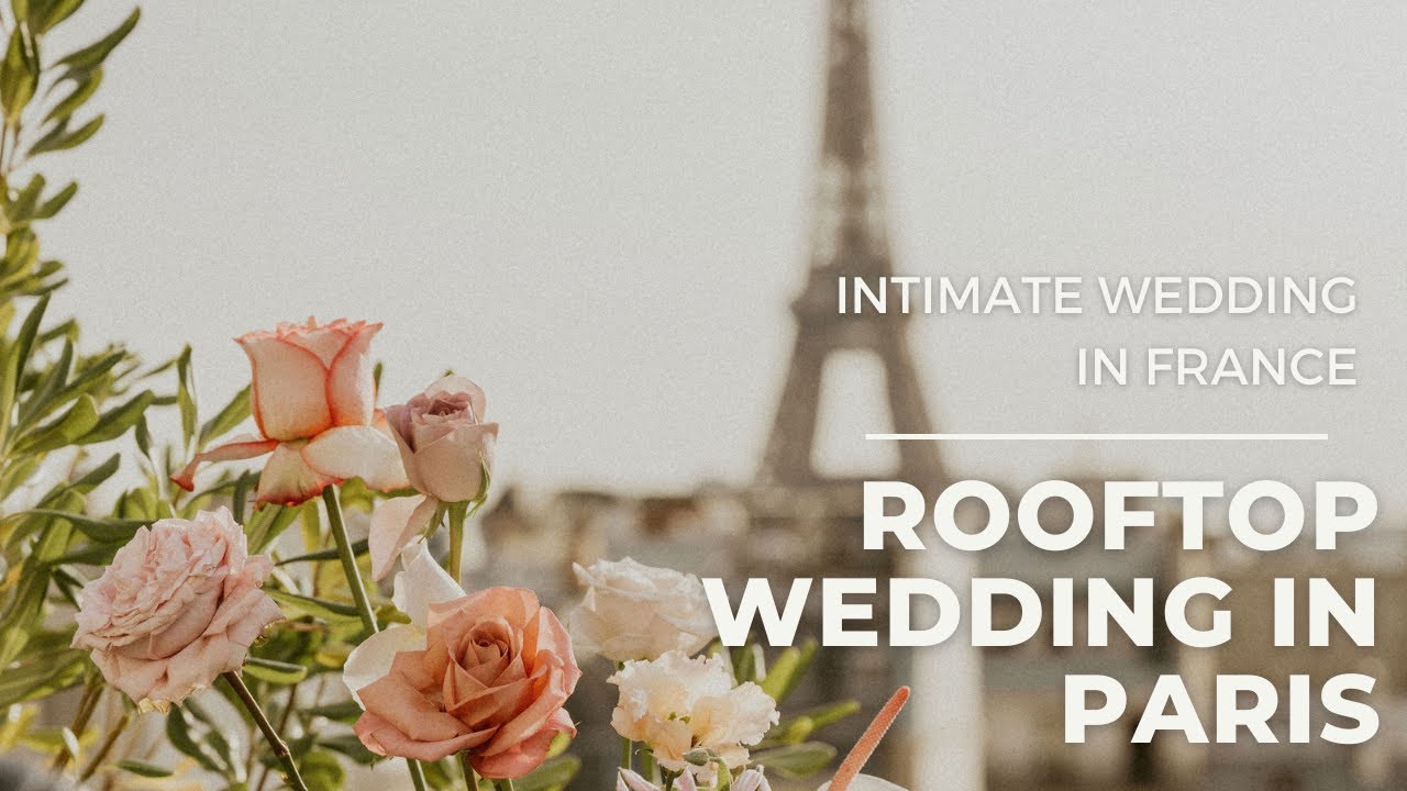 Destination wedding in Paris - Rooftop wedding with a view of the Eiffel Tower