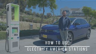 How to use an Electrify America Charging Station