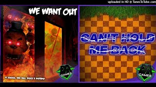 We Want Out Cant Hold Me Back Dagames Mashup